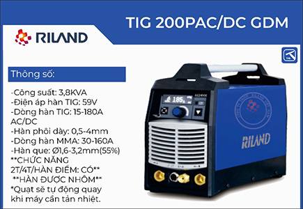 Máy hàn Tig Riland 200PAC/DC GDM